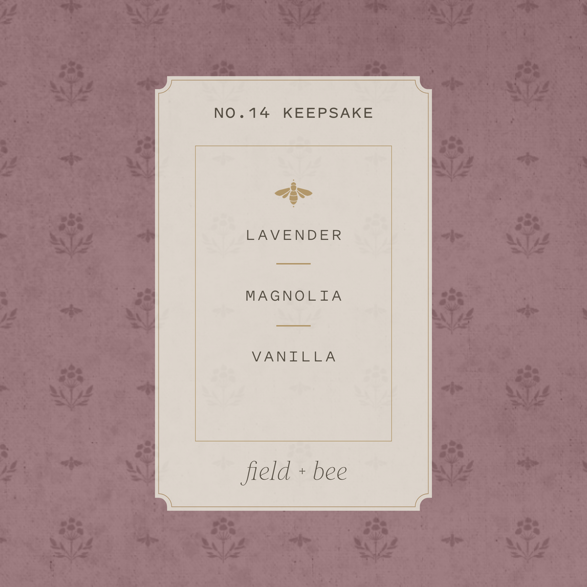 Field + Bee No. 14 Keepsake scent card: Lavender, Magnolia, Vanilla